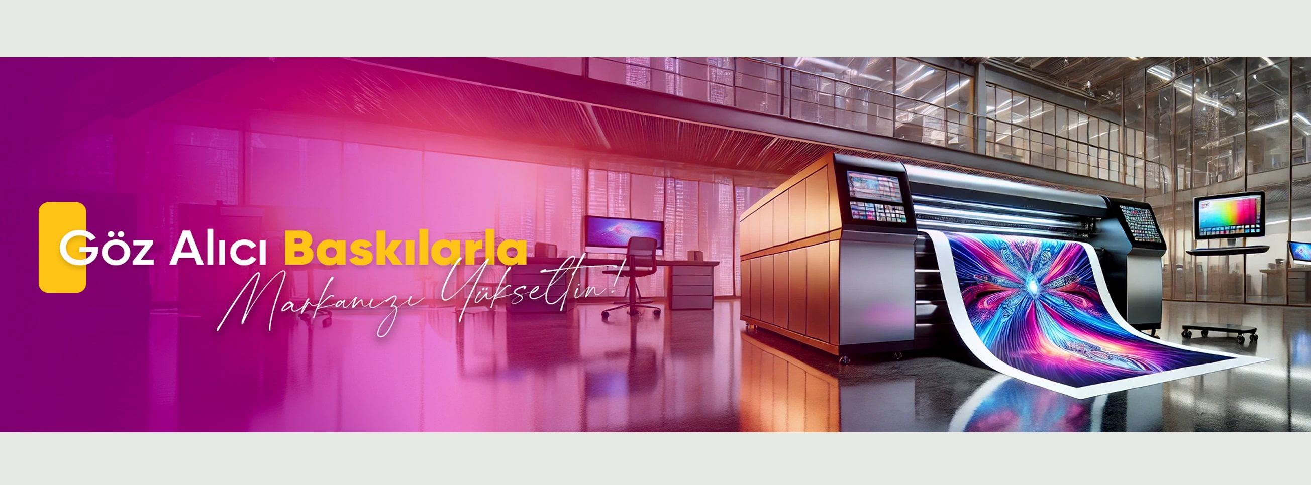 Dijital Baskı ve Afiş